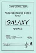 Galaxy, Hans-Günther Kölz, Akkordeon-Orchester, Konzertstück, Wertungsstück, Wettbewerbsliteratur, Originalmusik, mittelschwer-schwer, Oberstufe, Akkordeon Noten, Originalkomposition