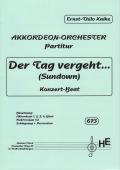Der Tag vergeht, Ernst-Thilo Kalke, Akkordeonorchester, Spielstück, Sonnenuntergang, leicht-mittelschwer, Originalmusik, Originalkomposition, Akkordeon Noten
