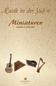 Musik in der Stub'n - Miniaturen