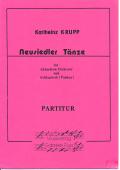 Neusiedler Tänze, Karlheinz Krupp, Akkordeon Orchester, Akkordeon Ensemble, Suite in 3 Sätzen, Folklore-Suite, Originalkomposition, Konzertstück, Wertungsstück, Wettbewerbsliteratur, leicht-mittelschwer, Mittelstufe, Originalmusik, Akkordeon Noten