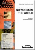 No words in the world, Martin Kopf, Hans-Günther Kölz, Akkordeonorchester, Originalkomposition, mittelschwer, Gently Aria, Originalmusik, Akkordeon Noten