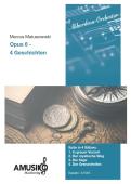 Opus 6 - 4 Geschichten, Marcus Matuszewski, Akkordeon-Orchester, mittelschwer, Suite in 4 Sätzen, Originalkomposition, Originalmusik, Akkordeon Noten