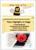 Piano Highlights on Stage, Ludwig van Beethoven, Wolfgang Amadeus Mozart, Gottfried Hummel, Medley für Klavier Solo und Akkordeon-Orchester, Solostimme, mittelschwer, Akkordeon Noten, Cover