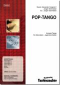 Pop-Tango, Alexander Cargnelli, Jürgen Schmieder, Akkordeonorchester, Jugendorchester, Konzert-Tango, Originalkomposition, Originalmusik, leicht-mittelschwer, Akkordeon Noten
