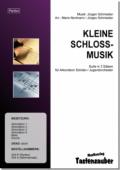 Kleine Schlossmusik, Mario Nortmann, Jürgen Schmieder, Suite in 3 Sätzen, Wertungsstück, Wertungsspiel, Wettbewerbsliteratur, Elementarstufe, leicht, Akkordeon Noten