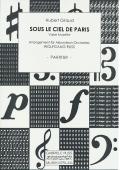 Sous le ciel de Paris, Hubert Giraud, Wolfgang Ruß, Akkordeonorchester, Musette-Walzer, Frankreich, Chanson, Evergreen, Soundtrack, Filmmusik, leicht-mittelschwer, Akkordeon Noten