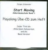 Start Moving - CD zur Akkordeonschule Band 1, Begleit-CD, Audio-CD, Jürgen Schmieder, Schulwerk für Akkordeon, Standardbass MII, Akkordeonschule, Lehrwerk, sehr leicht, Anfänger, Akkordeonunterricht, Akkordeon spielen lernen, Akkordeon Noten