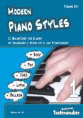 Modern Piano Styles - Band 1