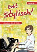 Echt stylisch! | 16 moderne Klavierstücke