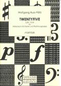 Twentyfive, Wolfgang Ruß, Akkordeon-Orchester, mittelschwer, Pop-Samba, Latin, Funk, Akkordeon Noten