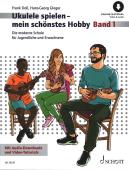 Ukulele spielen - mein schönstes Hobby