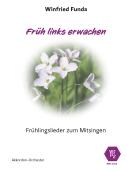Früh links erwachen, Winfried Funda, Medley. Akkordeon-Orchester, ​es darf mitgesungen werden, mittelschwer, Akkordeon Noten