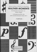 Walther-Momente, Stefan Hippe, Auftragskomposition, Akkordeon-Orchester, Wertungsstück, Oberstufe, schwer, Wettbewerbsliteratur, Wettbewerbsnoten, Akkordeon Noten, Originalkomposition, Dietmar Walther, Originalmusik, dreisätziges Konzertstück