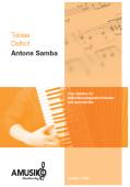 Antons Samba, Tobias Dalhof, leichte Samba, Sambanoten, für Kinder, Kinderorchester, Kinderakkordeonorchester, Jugendorchester, Jugendakkordeonorchester, leicht, Akkordeon Noten, Originalmusik, Originalkomposition