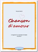 Chanson d' amour, Wayne Shanklin, Rudi Braun, Akkordeon-Orchester, Evergreen, Edith Piaf, Manhattan Transfer, leicht-mittelschwer, Akkordeon Noten