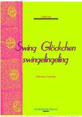 Swing Glöckchen, Ralf Schwarzien, Akkordeon-Orchester, Weihnachtslied, Weihnachtsswing, Weihnachtsnoten, mittelschwer, Akkordeon Noten
