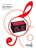 Jazz-Kiste 1, Akkordeon-Solo, Hans-Günther Kölz, Spielheft, Soloband, Jazz, leicht, Play Alongs, Akkordeon Noten